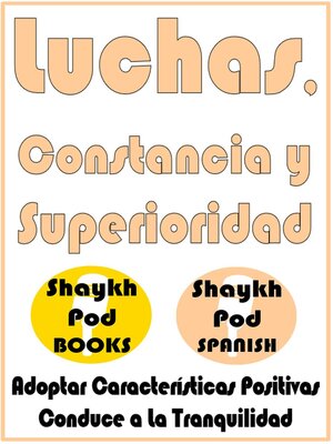 cover image of Luchas, Constancia y Superioridad